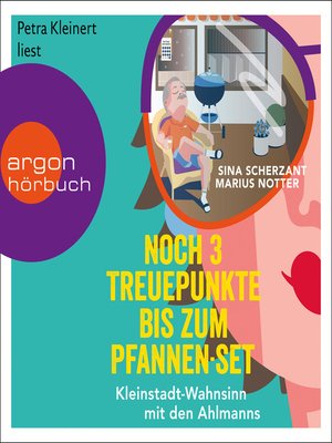 cover image of Noch 3 Treuepunkte bis zum Pfannen-Set--Kleinstadt-Wahnsinn mit den Ahlmanns